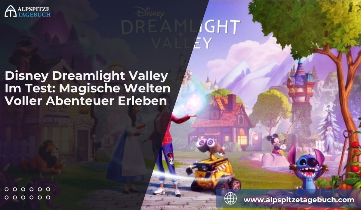Disney Dreamlight Valley Im Test: Magische Welten Voller Abenteuer Erleben