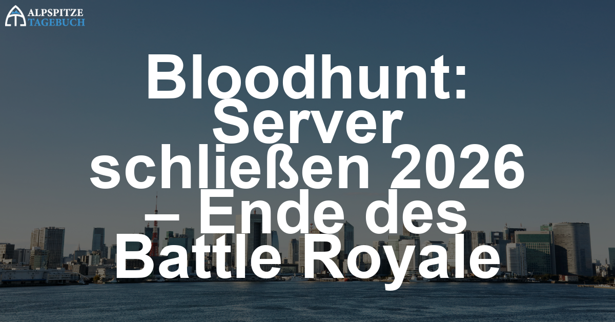 Vampire: The Masquerade Bloodhunt – Server schließen 2026