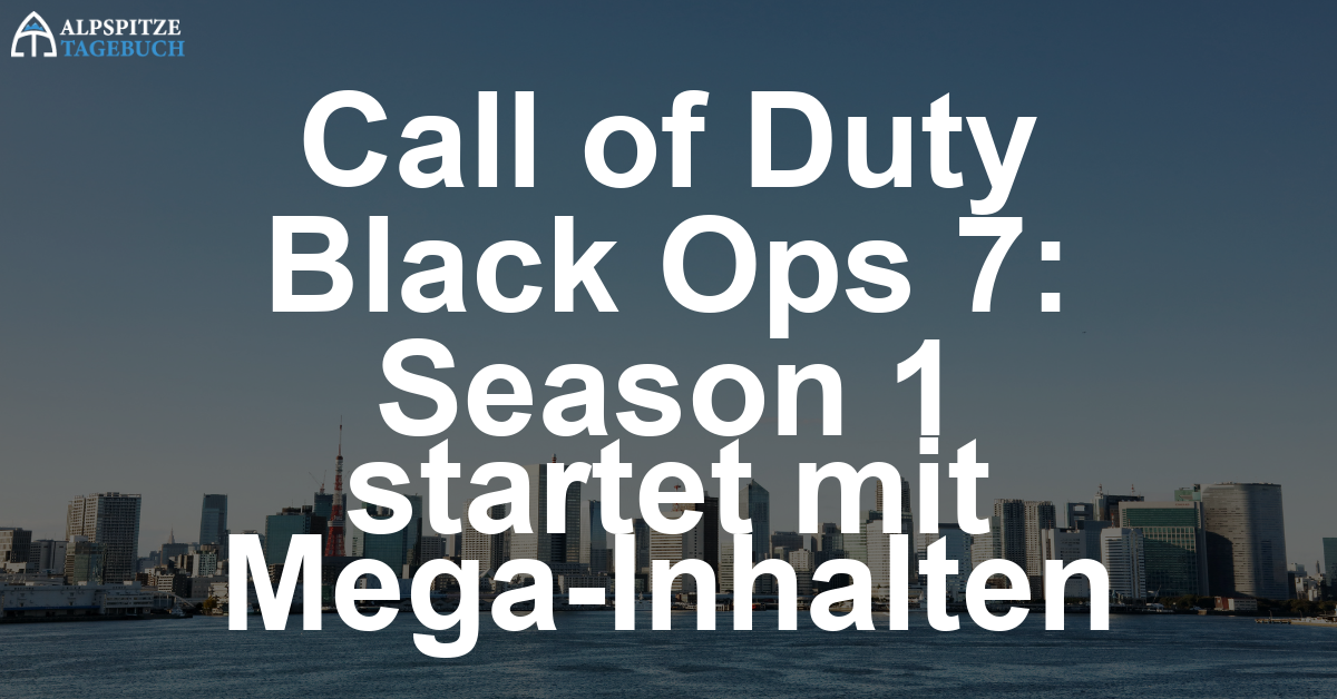 Call of Duty: Black Ops 7 – Season 1 verspricht größte Inhaltswelle der Seriengeschichte