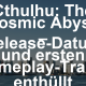 Cthulhu: The Cosmic Abyss – Release-Datum und ersten Gameplay-Trailer enthüllt