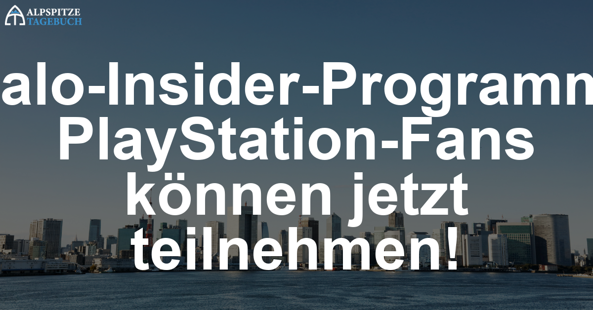 Halo Campaign Evolved: Halo-Insider-Programm lädt PlayStation Fans ein