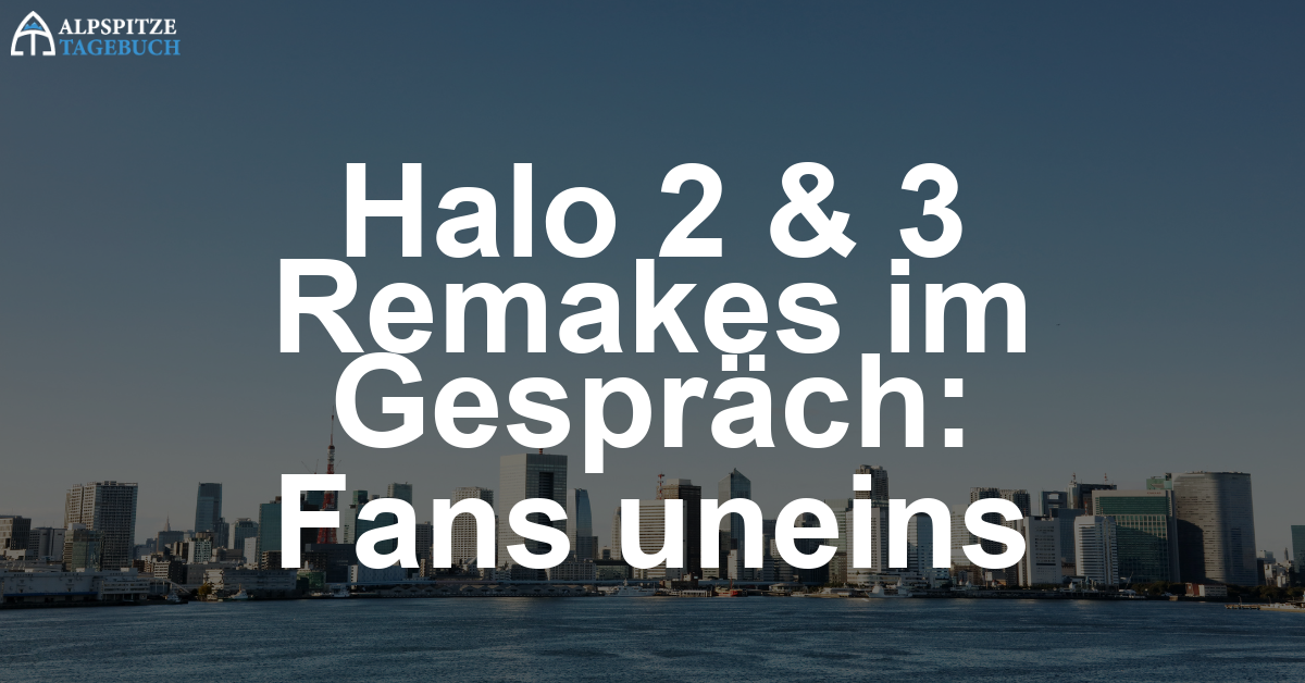 Gerücht: Halo 2 & 3 als vollwertige Remakes – Community reagiert gespalten