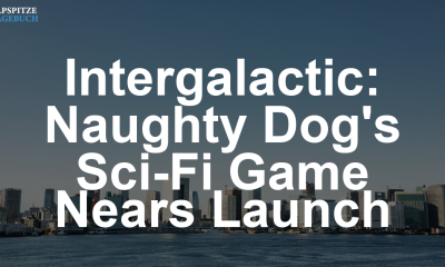 Intergalactic: The Heretic Prophet – Naughty Dog rüstet sich für den letzten Feinschliff