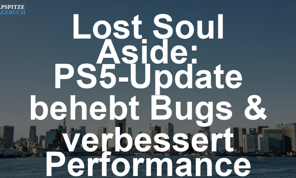 Lost Soul Aside – Patch 1.012 behebt Savegame-Bug und verbessert Performance auf PS5