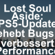 Lost Soul Aside – Patch 1.012 behebt Savegame-Bug und verbessert Performance auf PS5