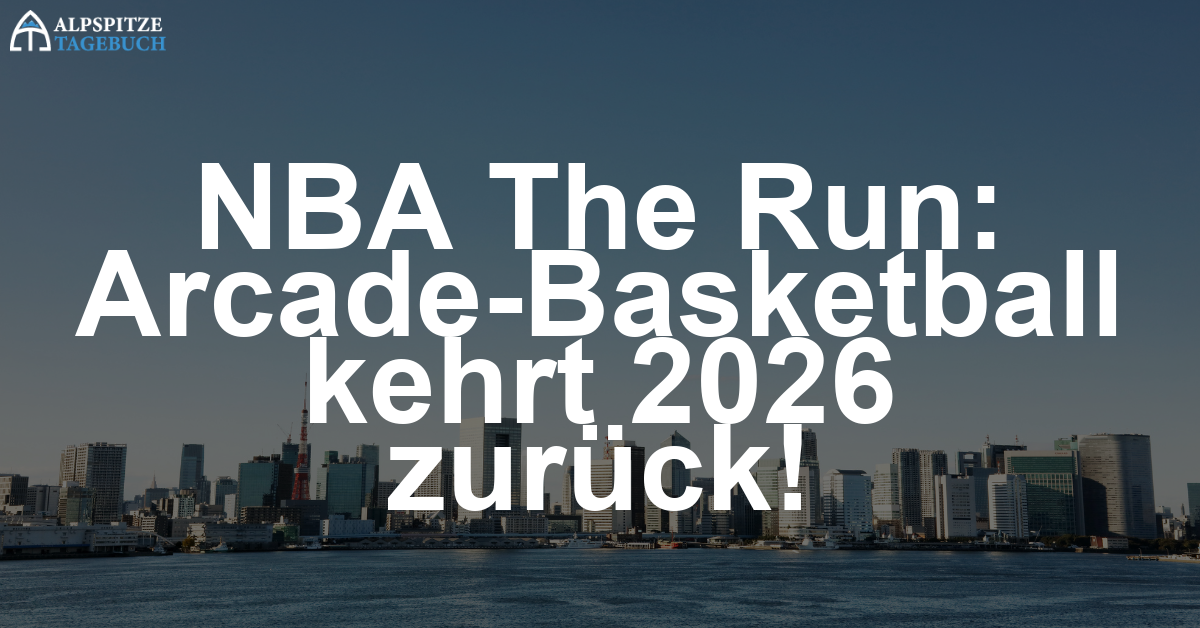 NBA The Run: Der Arcade-Basketball kehrt zurück – schnell, stylisch, kompromisslos