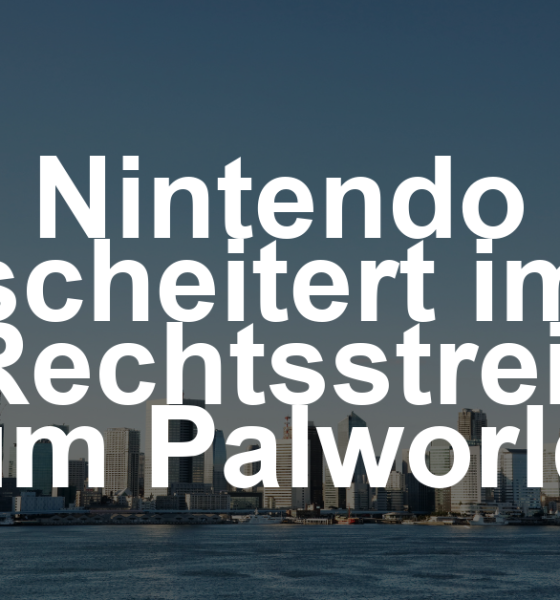 Nintendo kassiert herben Rückschlag im Palworld-Streit