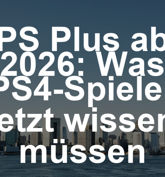 PlayStation Plus ab 2026: PS4-Spieler sollten jetzt handeln, bevor es zu spät ist