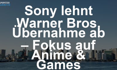 Sony schließt Übernahme von Warner Bros aus – Fokus liegt klar woanders