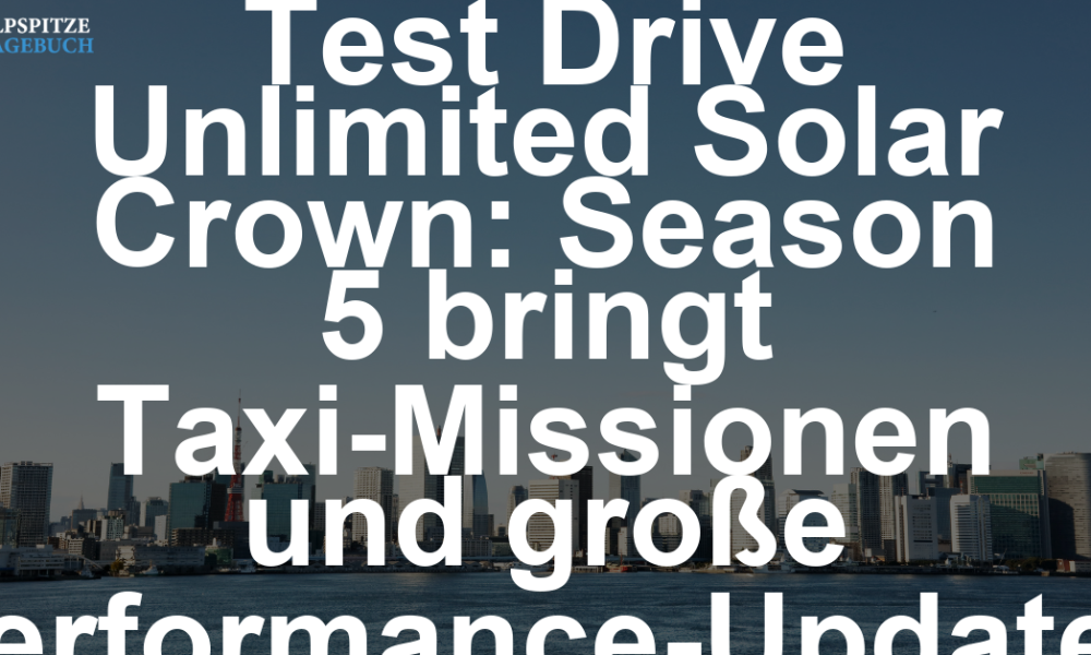 Test Drive Unlimited Solar Crown: Season 5 bringt Taxi-Missionen und große Performance-Updates