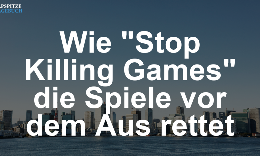 Stop Killing Games: Vom Hype zu viel Lärm um nichts