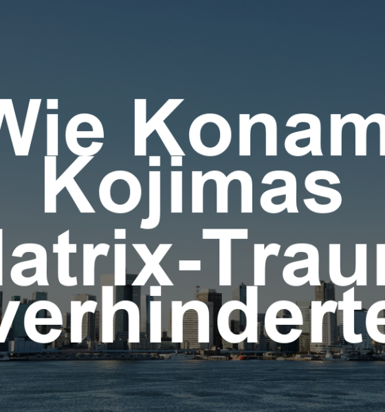 Die Matrix, die nie war: Wie Konami Kojimas Traumprojekt verhinderte